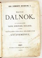 Magyar dalnok. a legszebb dalok, románczok, balladák s egyéb szavalásra alkalmas költemények gyűjtem...