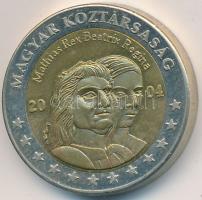 2004. 2€ "Mátyás király - Phoenix vitorlás" próbaveret T:P