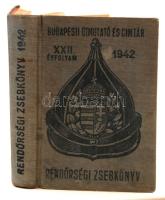 1942 Budapesti Útmutató és Címtár, Rendőrségi zsebkönyv, XXII. évfolyam, benne budapesti utcajegyzékkel