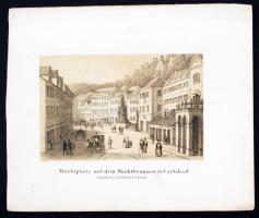 cca 1860-1870 Carlsbad, Marktplatz mit dem Marktbrunnen, litho, 12x7 cm