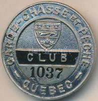 Kanada DN "Garde Chasse et Peche Club 1037" festett fém jelvény hátlapon "SCULLY LTD MONTREAL" (38mm) T:2 Canada ND "Garde Chasse et Peche Club 1037" painted metal badge with makers mark "SCULLY LTD MONTREAL" on the back (38mm) C:XF