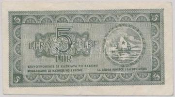 Jugoszlávia / Területi kiadás / Isztria, Fiume és Szlovén Tengerparti Területek Állami Bankja 1945. 5L T:III Yugoslavia / Regional / State Bank for Istria, Fiume and Slovene Coastal Area 1945. 5 Lire C:F