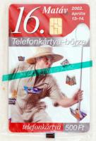 Telefonkártya, 2002, MATÁV 16. Telefonkártya- börze 2000 db, használatlan, bontatlan csomagban.