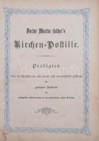 Dr. Martin Luthers Kirchen-Pastille Predigten über die Episteln für alle Sonn- und vornehmsten Festt...