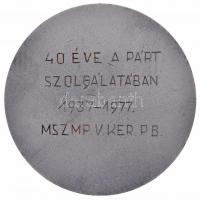 1977. "Lenin / 40 éve a párt szolgálatában 1937-1977. MSZMP. V. Kerületi Pártbizottsága" B...