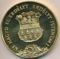 1989. "Temesvár 1514,1989 / Ne hagyd el Erdélyt, Erdélyt Istenem" aranyozott fém emlékérem...