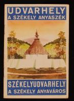 Udvarhely a székely anyaszék. Udvarhely a székely anyaváros. Sok fotóval, 20 oldal. 16x11cm