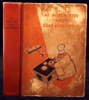 Magyar Elek: Az ínyesmester nagy szakácskönyve. Budapest, 1955, Műszaki Könyvkiadó. Illusztrált, kiadói kemény kötésben. Kissé viseltes fedőlappal, egyébként jó állapotban.