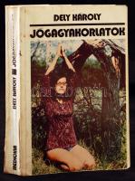 Dely Károly: Jógagyakorlatok. Buadpest, 1973, Sport. Illusztrált kiadói papír kötésben. Kissé viseltes fedőborítóval.