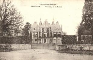 Rouvres, Chateau de la Ronce / castle