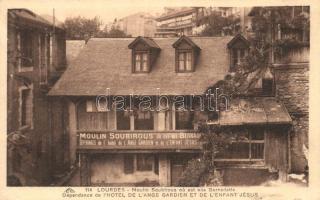 Lourdes, Moulin Soubirous du est née Bernadette (hotel de l'Ange Gardien et de l'Enfant Jesus)