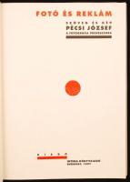 Pécsi József: Fotó és reklám. Bp., 1997. Intera. Nagyon sok illusztrációval, Igényes kiadvány