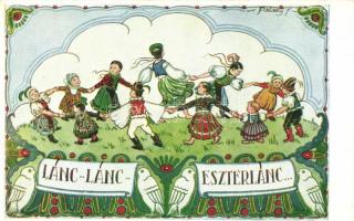 Lánc-lánc-eszterlánc... / Hungarian folklore s: vitéz Pataky Ferenc