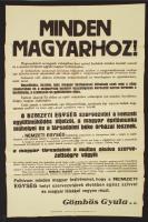 cca 1932-1933 Gömbös Gyula (1886-1936) miniszterelnök felhívása a Nemzeti Egység szervezeteinek nevében minden magyarhoz, nagyméretű plakát, 63x92 cm