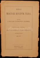 Régi magyar költők tára. Nyolcadik kötet XVI. Századbeli magyar költők művei. Hetedik kötet. 1566-1577. Budapest, 1930, A M. T. Akadémia. Viseltes kiadói papír kötésben.