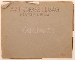 cca 1914-1918 Az Érdekes Újság háborús albuma 4. füzete, a 8 db érdekes harctéri fotóval (a 12-ből), szakadt mappában