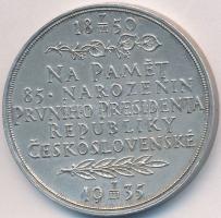Csehszlovákia 1935. "Tomas G. Masaryk elnök 85. születésnapja" Ag emlékérem, peremén jelze...