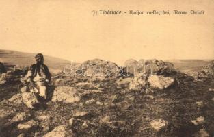 Tiberias, Tiberiade; Hadjar en-Nocrani, Mensa Christi / folklore