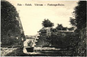 Ada Kaleh, várrom / castle ruins