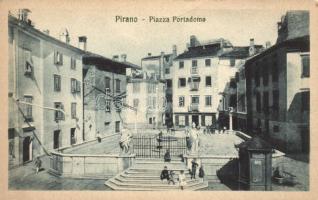 Piran, Pirano; Piazza Portadomo / square