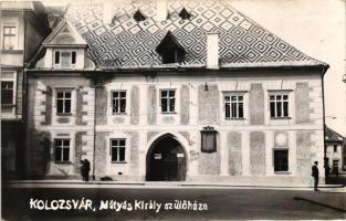 Kolozsvár, Mátyás király szülőháza / birth house of Matthias Corvinus 'vissza' So. Stpl