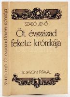 Szabó Jenő: Öt évszázad fekete krónikája (soproni pitaval). [Győr], [1987], Győr megyei Lapkiadó Vállalat (Műhely Könyvek). Papírkötésben, jó állapotban.