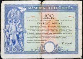 Budapest 1951. "Második Békekölcsön" nyereménykölcsön 100Ft-ról T:III-,IV ragasztás