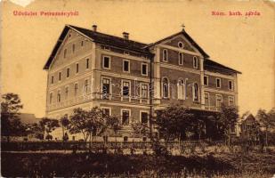 Petrozsény, Római katolikus zárda / Roman catholic cloister (EK)