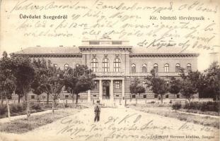 Szeged, Királyi büntető törvényszék, kiadja Grünwald Herman