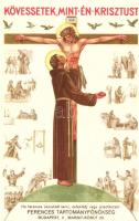 1946 "Kövessetek, mint én Krisztust" budapesti ferencesek reklámja / Franciscans' advertisement (EK)