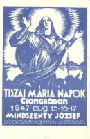 1947 Tiszai Mária napok Csongrádon, Mindszenty József bíboros hercegprímás vezetésével / Hungarian advertisement (EK)