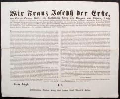 1849. március 4. Olmütz, Az I. Ferenc József(1848-1916) által kiadott oktrojált alkotmány német nyelvű kiáltványa, melyben az uralkodó kifejezi akaratát egy egységes, centralizált, abszolutista állam kialakítására, mellyel a Magyar Királyságot is a birodalmi tartományok közé sorolja, az alkotmány azonban nem lépett életbe, nagyméretű nyomtatvány, 60x48 cm / 1849 Manifest zur Oktroyierte Märzverfassung von Franz Joseph I., deutschsprachiges Formular, 60x48 cm / 1849 The March Constitution of the Austrian Empire, proclamation, 60x48 cm