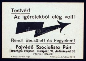 1937 Testvér! Az ígéretekből elég volt! A Fajvédő Szocialista Párt röplapja, 10x8 cm