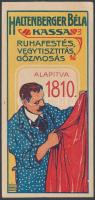 XX. század eleje, reklám számoló cédula: Haltenberger Béla. Kassa. Ruhafestés, vegytisztítás, gőzmosás. Jó állapotban.