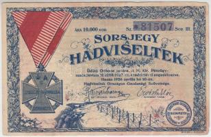 Budapest 1926. "Sorsjegy a Hadviseltek Üdülő Otthona Javára" 10.000K T:III  Hungary / Budapest 1926. "Lottery for the invalides" 10.000K C:F