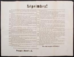 1859 Bécs, Ferenc József "Népeimhez!" című magyar nyelvű kiáltványa, melyben kihirdeti a Szárd-Piemonti Királyság ellen indítandó háborút és bizonyítja annak jogosságát. A kiáltvány piemonti&#8211;osztrák&#8211;francia háború kezdetét jelentette.