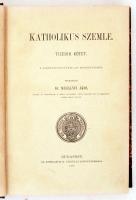 1896 Katholikus Szemle X. köt. Szerk.: Mihályfi Ákos. Bp., Athenaeum. Kicsit kopott félvászon kötésben, egyébként jó állapotban.