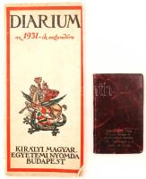 1931-1932 2 db naptár-Diarium az 1931-ik esztendőre, a Királyi Magyar Egyetemi Nyomda kiadása, kis bőrkötéses, kitöltött zsebnaptár aranyozott lapszélekkel