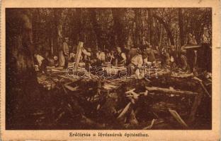 Erdőírtás a lövészárok építéséhez / WWI Hungarian military card, deforestation for the trenches (small tear)