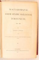 Szilágyi Sándor (szerk.): A magyar nemzet története.
Ötödik kötet. Magyarország három részre oszlásá...