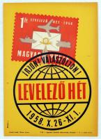 1958 "Írjon! Válaszoljon!" A levelező hetet népszerűsítő szórólap Vertel József(1922-1993)...