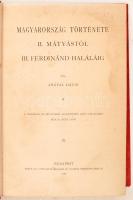 Szilágyi Sándor (szerk.): A magyar nemzet története.
Hatodik kötet. Magyarország története II. Máty...