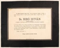 1935 Szeged, Dr. Bibó István (1877-1935) etnológus, filozófus, könyvtáros, miniszteri tanácsos, Bibó István (1911-1979) államminiszter, politikai gondolkodó édesapjának gyászjelentése