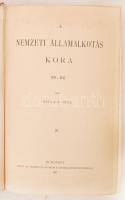 Szilágyi Sándor (szerk.): A magyar nemzet története.
Kinczedik kötet. A nemzeti államalkotás kora 18...