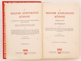 A magyar kereskedő könyve III. kötet. Szerk: Schack Béla. Bp, 1909, Révai. Az értéküzlet. Váltók, cs...