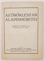 Körösy Kornél dr.: Az örökléstan alapismeretei. Budapest, 1936, Novák Rudolf és Társa. Kiadói papír kötésben. Szép állapotban.