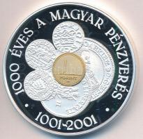 2001. "1000 éves a magyar pénzverés" ezüstözött bicolor bronz emlékérem T:PP