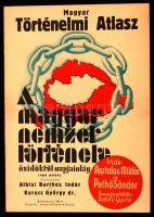 1933 Magyar Történelmi Atlasz. A Magyar nemzet története ősidőktől napjainkig című műhöz. Tervezték: Albisi Barthos Indár és Kurucz György dr. Budapest, 1933, Lantos. Saját mappában, nagyon szép állapotban.