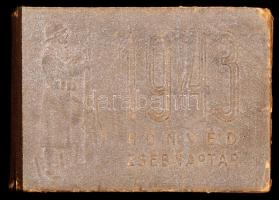 1943 Honvéd zsebnaptár, hasznos információkkal, propaganda szöveggel