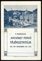 1910 A Miskolczi "Erzsébet" -Fürdő Tájékoztatója 1910. évi november hó 1-től, 150x100